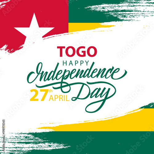 Togo Happy Independence Day, april 27 national holiday celebrate card with hand lettering greetings and brush stroke background. Vector Illustration.