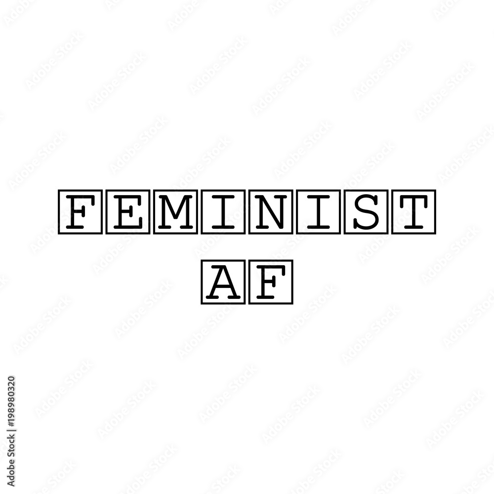 Feminist af modern calligraphy lettering in the squares. Feminist conceptual poster in minimalist style. Isolated on white background. Typography / T shirt graphics slogan tee vector print design
