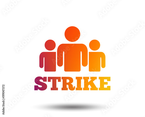 Strike sign icon. Group of people symbol. Industrial action. People protest. Blurred gradient design element. Vivid graphic flat icon. Vector