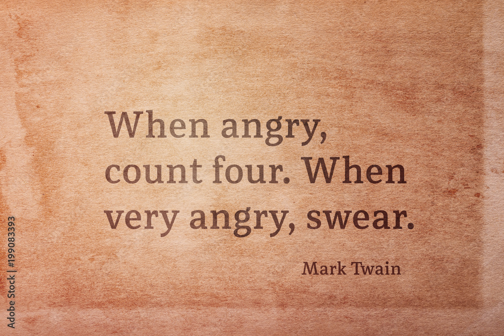 very angry Twain
