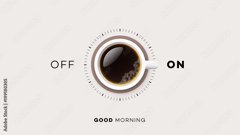 Good Morning. Conceptual Motivation Illustration. Vector Cup Of Coffee - obrazy, fototapety, plakaty 