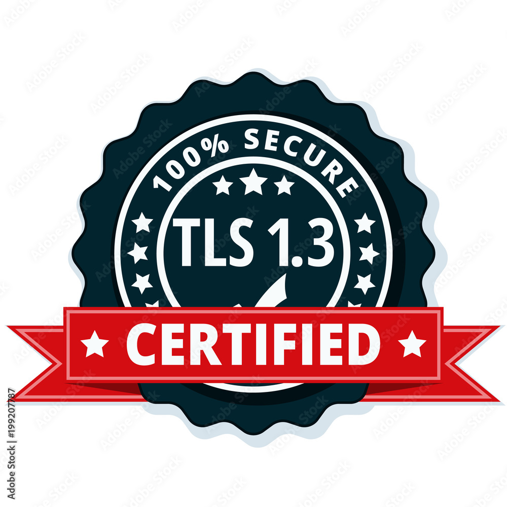 TLS 1.3 Certified label illustration TLS 1.3 Certified label illustration
