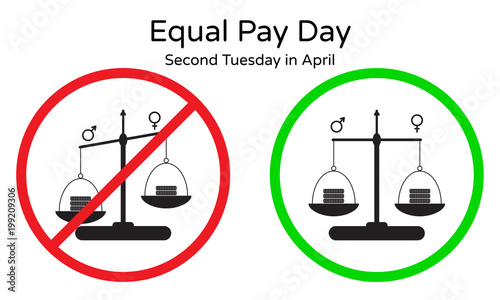 No inequality pay between men and women. Vector illustration of equal pay day on second tuesday in April. Red and green signs, symbol of raising awareness of the gender pay gap. Money, coins on scales