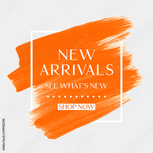 New Arrivals sale text over art brush watercolor paint texture background vector illustration. Perfect acrylic design for a shop and sale banners.
