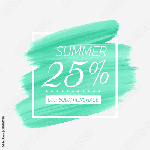 Summer sale 25% off sign over art brush acrylic stroke paint abstract texture background vector illustration. Perfect watercolor design for a shop and sale banners.