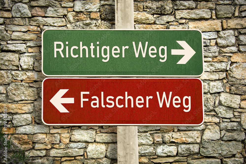 Fototapeta premium Schild 316 - Richtiger Weg