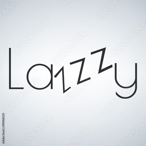 lazy typography. lazy person starts sleeping. laziness concept. vector illustration isolated on modern background.