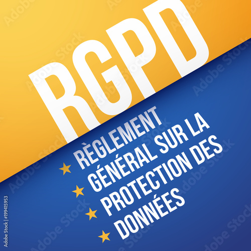 RGPD, Règlement Général sur la Protection des Données photo