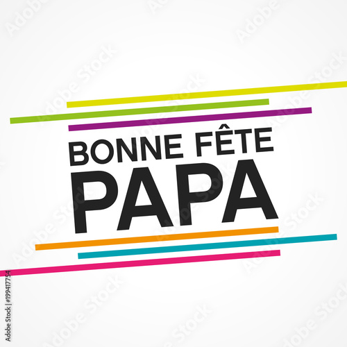 bonne fête papa