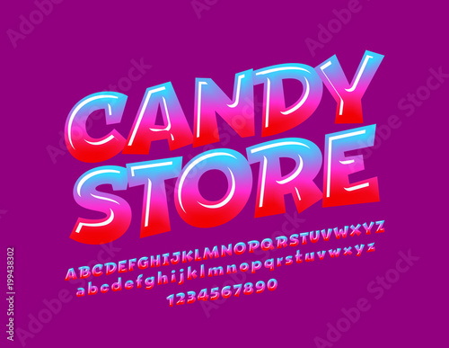Glossy bright sign Candy store. Color gradient Font.Sweet Alphabet Letters, Numbers and Symbols