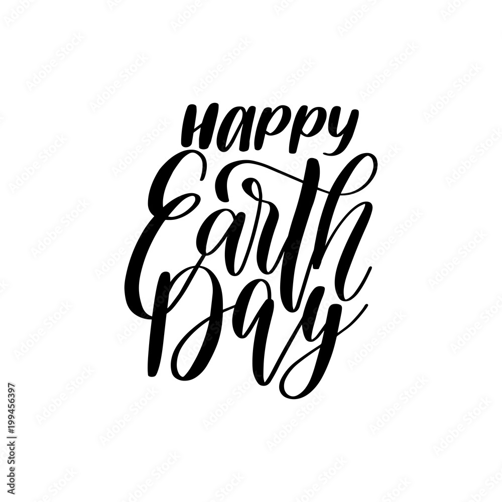Obraz premium Happy Earth Day hand lettering. Vector illustration for greeting card, poster etc.