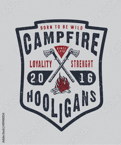 CAMPFIRE HOOLIGANS. Handmade IRON axes, fire retro style. Design fashion apparel texture print. T shirt graphic vintage grunge vector illustration badge label logo template.