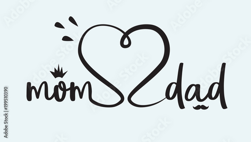 Mom and Dad hand lettering ink vector.