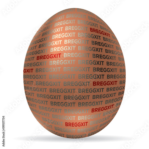 Metallic egg with brexit text turned to breggxit.