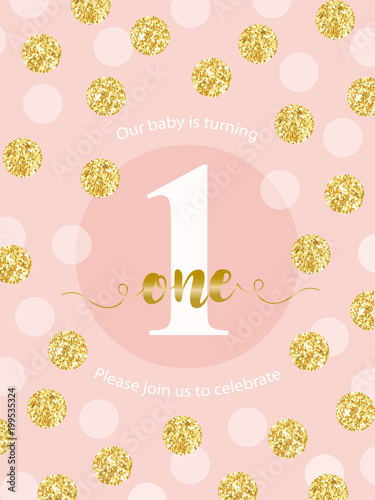 Cute baby first birthday card with golden glitter confetti for your decoration. Birthday card with metallic texture dots