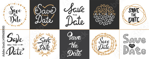 Set of vector save the date lettering posters, greeting cards, decoration, prints. Hand drawn typography design elements. Handwritten lettering. Modern ink brush calligraphy.