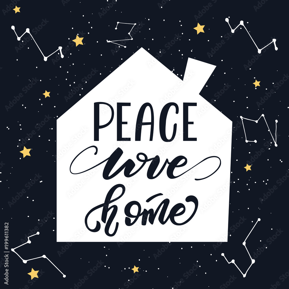 Naklejka premium Vector illustration with lettering Peace, Love, Home.
