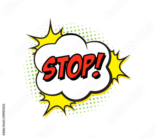 Retro comic speech bubble with colorful halftone shadow on white background. Expression text STOP. Vector illustration, vintage design, pop art style.