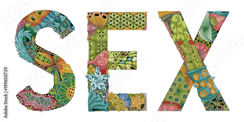 Word SEX. Vector decorative zentangle object