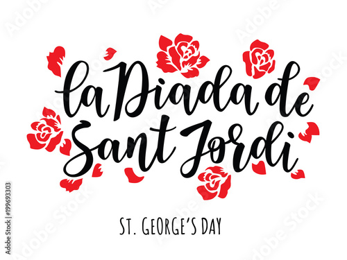 la Diada de Sant Jordi (the Saint George's Day).