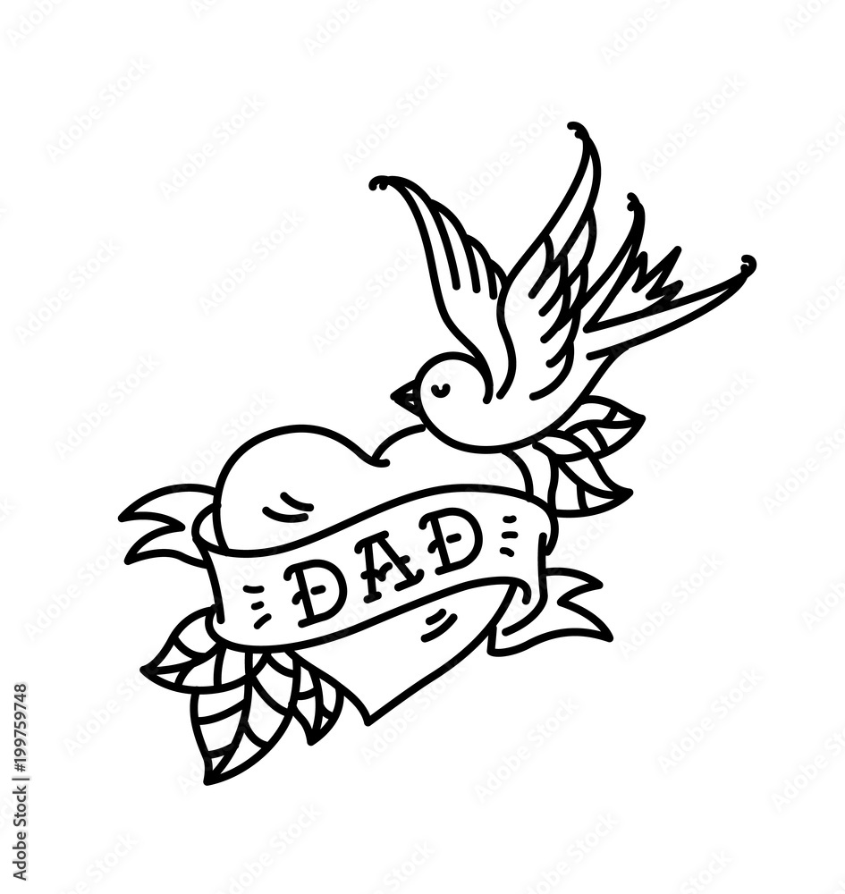 A tattoo with the inscription of Dad. Heart tattoo with a birdie. Tattoo in the style of the American old school. Vector flat tattoo. The illustration is isolated on a white background. A tattoo with the inscription of Dad. Heart tattoo with a birdie. Tattoo in the style of the American old school. Vector flat tattoo. The illustration is isolated on a white background.