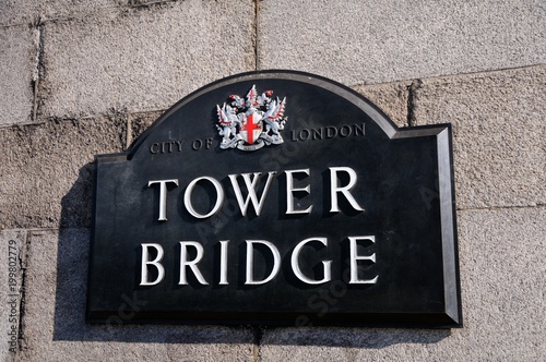 The nameplate Tower bridge, London, UK.