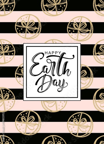 Card with the inscription Earth day. The concept of the environment. Vector design for banner, poster or greeting card.