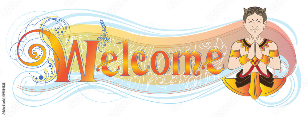 Welcome banner or shop sign has Asian hello acting symbol meaning is sawasdee