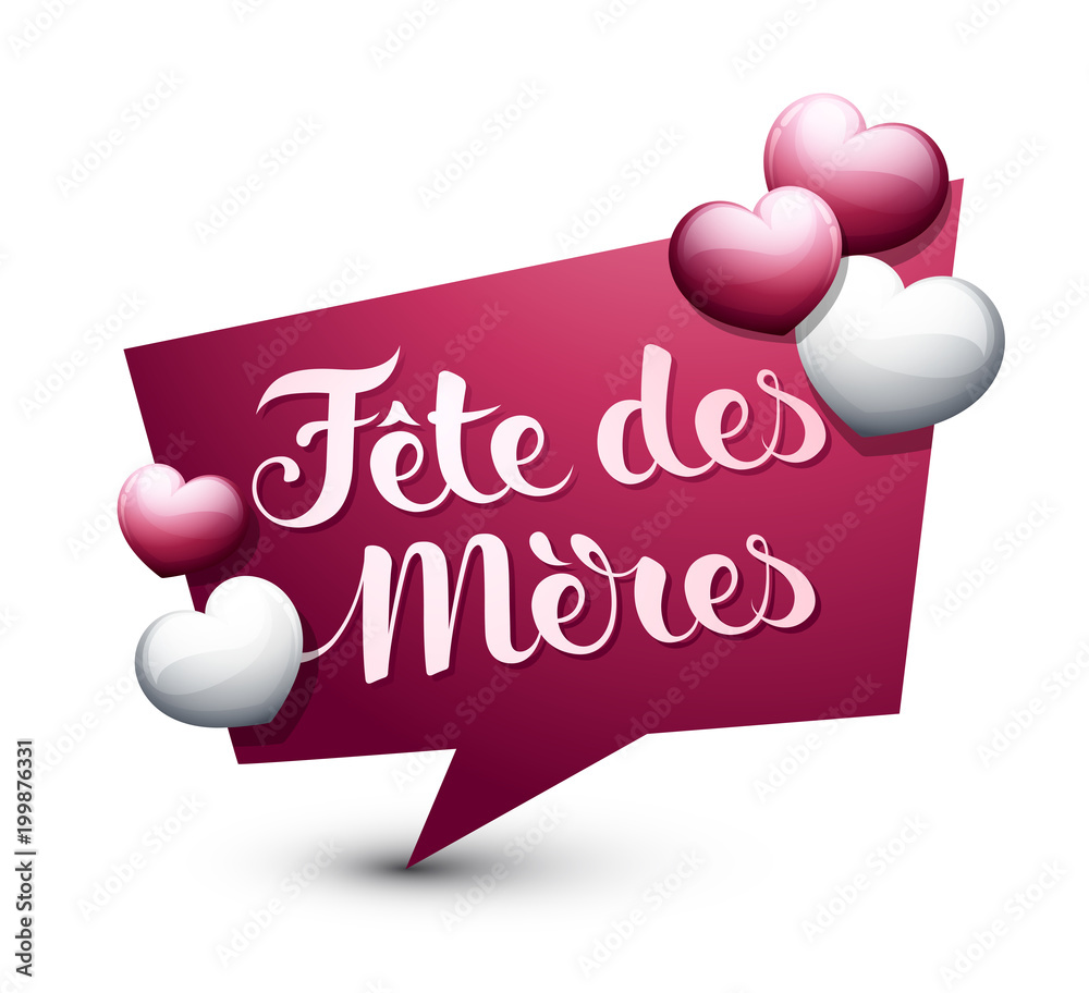 Fête des Mères Fête des Mères