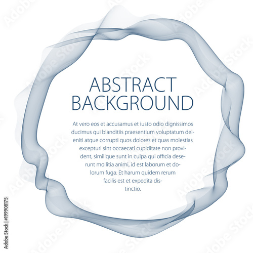 Flowing smooth linear frame in a shape of circle. Vector abstract artistic beautiful background with copy space for text.  Isolated over white background.