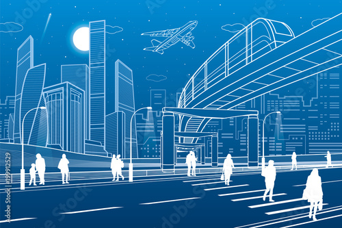 Monorail bridge across the highway. Urban infrastructure, modern city on background, industrial architecture. People walking. White lines illustration, night scene, vector design art 