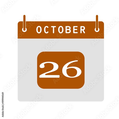 Calendar flat icon 26th of October. Vector illustration.