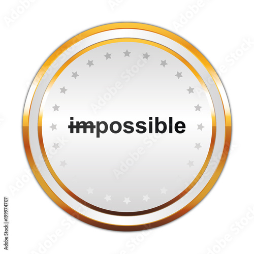 Luxus Button weiß - im/possible