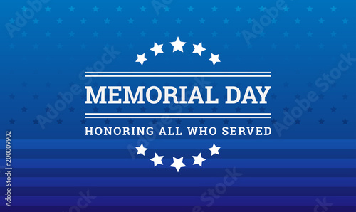 Memorial Day background - Honoring all who served banner vector illustration