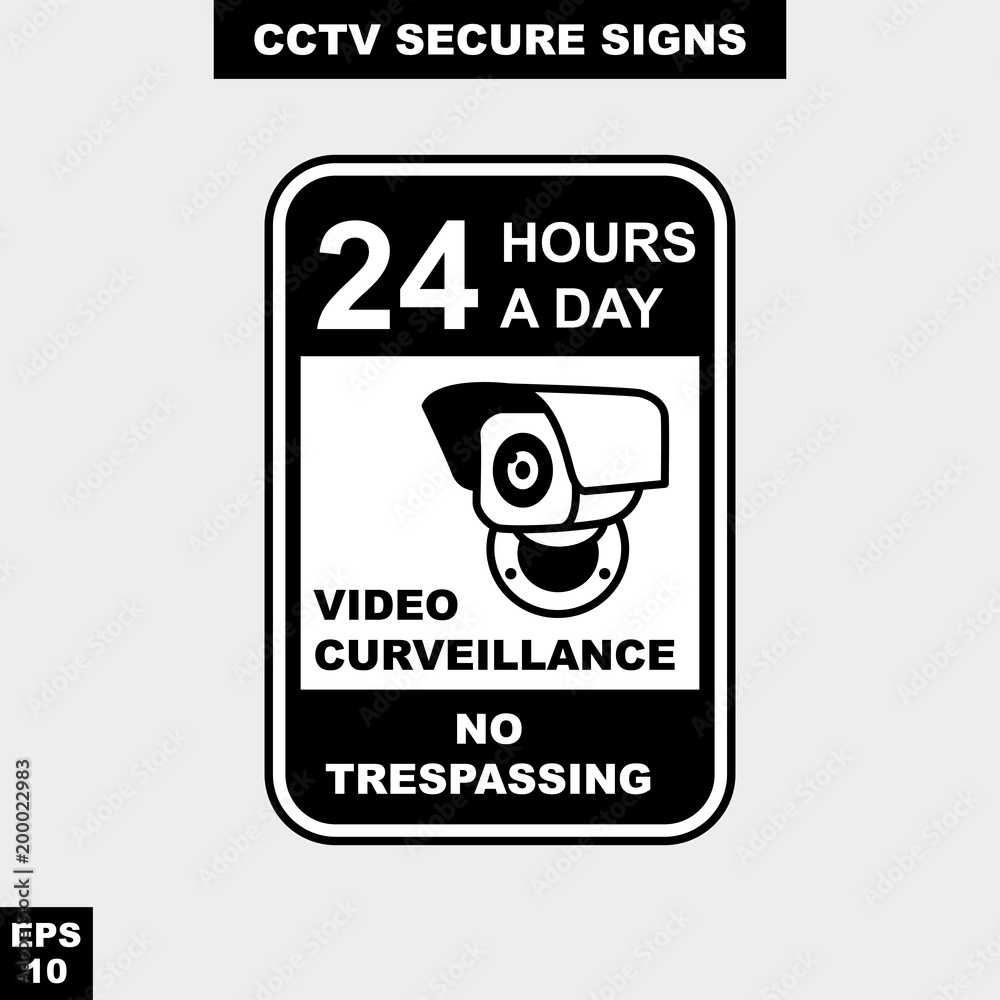 Cctv, alarm, monitored and 24 hour video camera sign in vector style version, easy to use and print