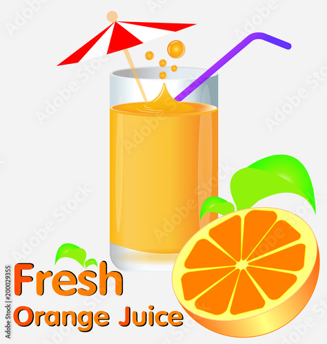 Natural fresh orange juice in a glass. Orange slice, Healthy organic food. Citrus fruit. Vector illustration flat design. Isolated on white background. 