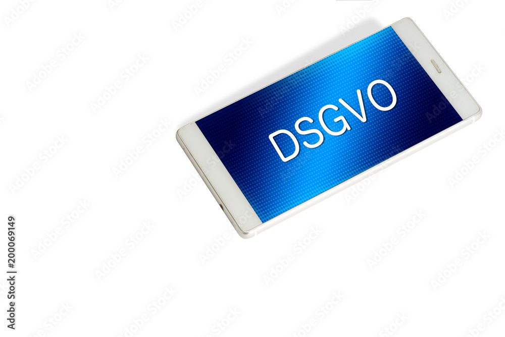 Ein Smartphone und Datenschutz Grundverordnung Ein Smartphone und Datenschutz Grundverordnung