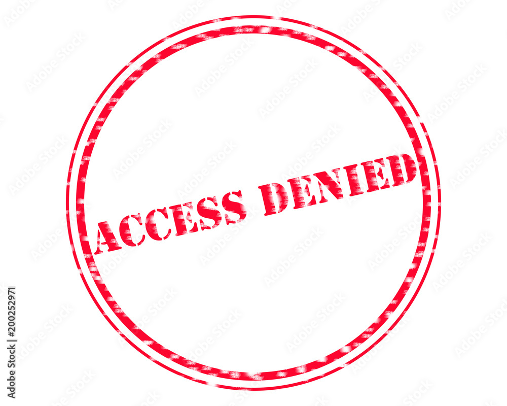 ACCESS DENIED RED Stamp Text on Circle white backgroud ACCESS DENIED RED Stamp Text on Circle white backgroud