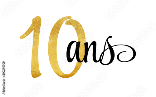 10 ans - signature