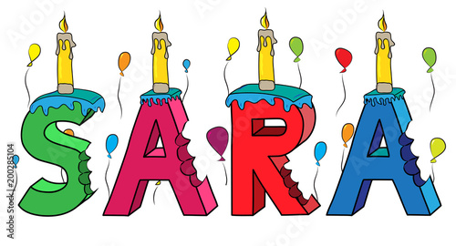 Sara female first name bitten colorful 3d lettering birthday cake with candles and balloons