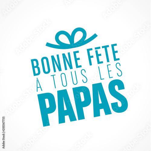 bonne fête papa