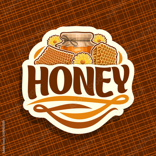 Vector logo for rustic Honey, label with beeswax honeycomb, yellow daisy flowers and glass jar of honey covered paper cap tied twine in a bow, sign for package with original typeface for word honey.