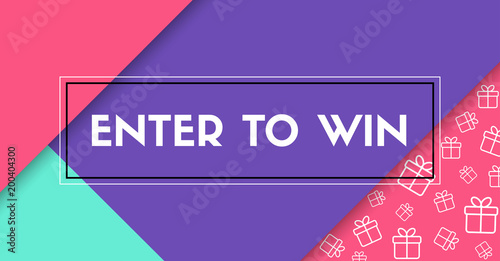 Enter to win. Vector banner with frame