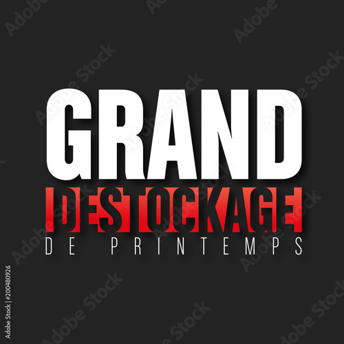 grand destockage de printemps