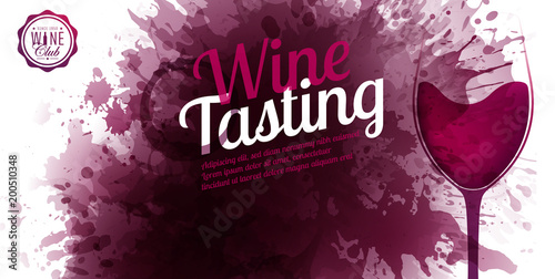 horizontal banner with wine stains background. Wine tasting text example. Wine glass illustration. Vector spots and drops.