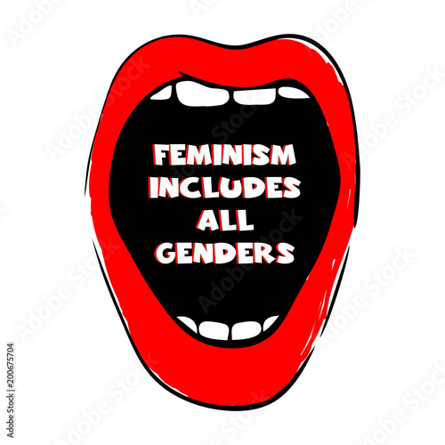 Feminism includes all genders. Feminist quote poster on white background. Hand drawn illustration with open red mouth. Feminism quote with glitch effect, woman motivational slogan, glamour mouth