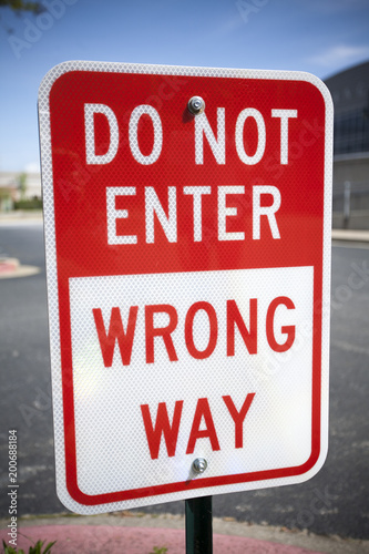 Do Not Enter, Wrong Way Sign