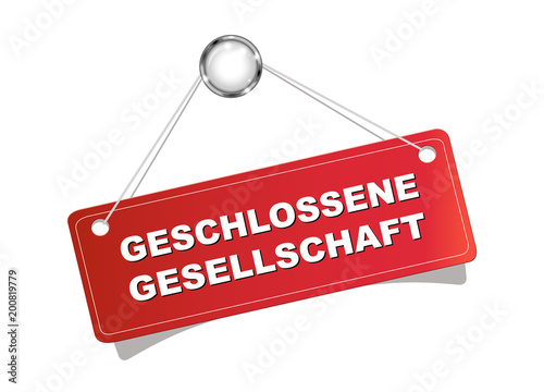 Geschlossene Gesellschaft, Schild in rot aufgehängt, Vektor Illustration isoliert auf weißem Hintergrund
