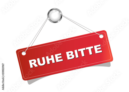 Ruhe bitte
Hinweis Schild in rot aufgehängt.
Vektor Illustration isoliert auf weißem Hintergrund
 