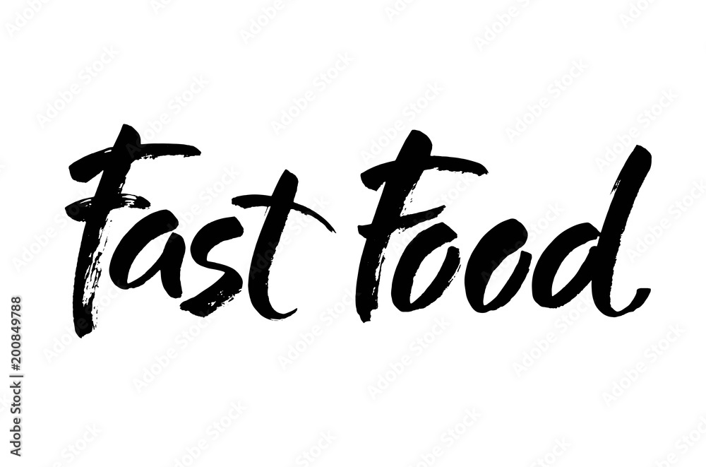Fast food lettering element. Hand drawn inscription. Modern brush calligraphy. Isolated on white background. Fast food lettering element. Hand drawn inscription. Modern brush calligraphy. Isolated on white background.